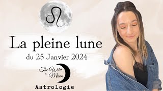 La pleine lune de janvier 2024  En signe du Lion [upl. by Sitarski]