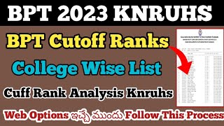 BPT Cutoff Ranks college wise list knruhs 2023  Knruhs bpt course 2023 cutoff ranks full details [upl. by Shoshanna]