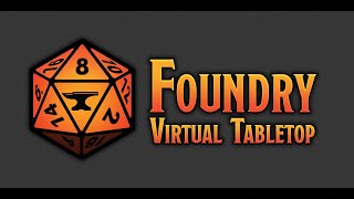 Foundry VTT  Getting Started [upl. by Koeppel]