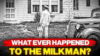 What Ever Happened To The Milkman 🤔 [upl. by Kassie361]