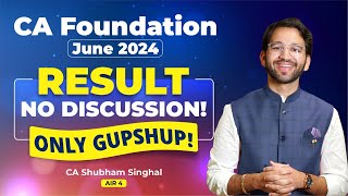 CA Foundation  June 2024 Gupshup  ICAI  CA  CS  CMA  By Shubham Singhal [upl. by Salba139]