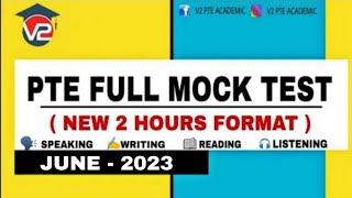 PTE FULL MOCK TEST WITH ANSWERS  V2 PTE ACADEMIC  JUNE 2023 [upl. by Skcirdnek]