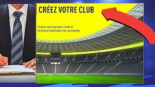 TUTO Comment Créer Son Club Sur FIFA 22 [upl. by Nairrad]