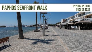 Paphos Sea Front Walk  Monday August 12th 2024 [upl. by Eyllom]