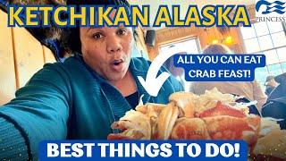 Ketchikan Alaska ALASKAN CRAB FEAST plus The BEST THINGS to do Princess Cruises [upl. by Meagher]