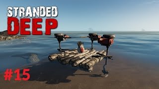 Stranded Deep 003  Dreifach Power Motor  Gameplay Deutsch 15 [upl. by Francklyn960]