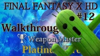 Final Fantasy X HD  Walkthrough Platinum Guide 12  Rikkus Mercury Sigil Cactuar Mini Game [upl. by Nohsyt]