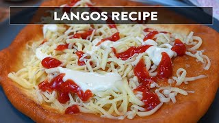 Langos Recipe  How To Make Langos Fried Dough [upl. by Axel]