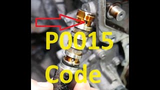 Causes and Fixes P0015 Code Exhaust “B” Camshaft Position Timing – Over – Retarded Bank 1 [upl. by Ambrosi442]