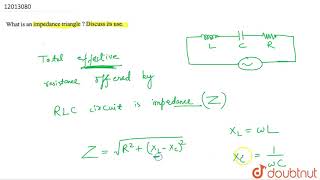 What is the impedance triangle  Discuss its use [upl. by Louie]