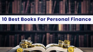 10 Best Books For Personal Finance l Books to Read for Personal Finance l Books For Personal Finance [upl. by Nywroc]