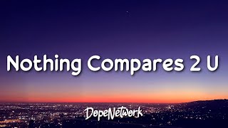 Nothing Compares 2 U  Sinéad OConnor Lyrics [upl. by Dietrich]