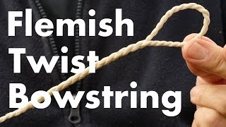 Best Bowstring for Beginners Flemish Twist Single Loop for a Longbow How to make a bowstring [upl. by Portwine]