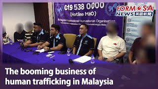 The booming business of human trafficking in Malaysia｜Taiwan News [upl. by Jairia856]