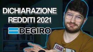 DENUNCIA dei REDDITI con DEGIRO Scadenza Tasse IN ARRIVO Come Fare La Denuncia e Pagare Le Tasse [upl. by Jarrow]