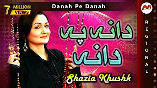 Danah Pe Danah  Shazia Khushk  Most Popular Sindhi Song  M3Tech [upl. by Ayekal]