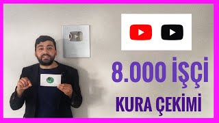 8000 İŞÇİ ALIMI KURA ÇEKİMİ CANLI YAYIN NE ZAMAN İŞÇİ KURA ÇEKİMİNİ NEREDEN TAKİP EDEBİLİRİM [upl. by Ahsimat295]