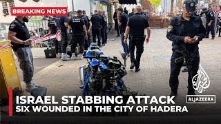 Israel Six wounded in stabbing attack in the northern city of Hadera police say [upl. by Paul]