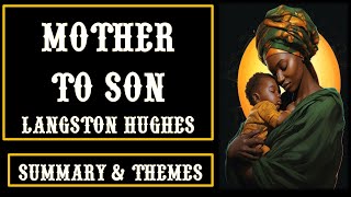 Mother To Son by Langston Hughes  Line by Line Explanation Summary Themes  Rhetorical Analysis [upl. by Lenes]