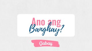 Ano ang Banghay [upl. by Lenz]