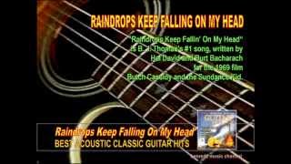 Raindrops Keep Falling On My Head  from Best Acoustic Classic Guitar Hits albumwmv [upl. by Costin137]