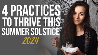 4 practices to do THIS SUMMER SOLSTICE 🌞 [upl. by Gula]