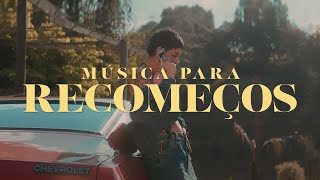 Kell Smith  Música para Recomeços Videoclipe Oficial [upl. by Torbart]