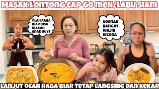 MASAK LONTONG LABU SIAM SAMBUNG OLAH RAGA BIAR LANGSING DAN KEKAR  LONTONG CAP GOMEH SUPER LEZAT [upl. by Hamimej]