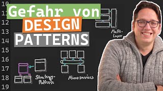 Die Gefahr von Design Patterns und Entwurfsmustern [upl. by Byron]