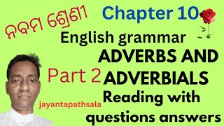 9th class Odia medium English grammar chapter 10 adverbs and adverbials answers part 2 [upl. by Erdah]