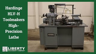 Hardinge HLVH Toolmakers HighPrecision Lathe  Liberty 42528 [upl. by Manya142]