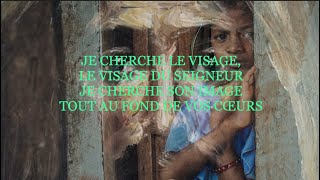 Je cherche le visage du Seigneur O Vercruysse  C Mahoukou [upl. by Yevi]