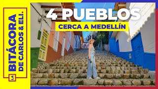 MEDELLÍN  4 pueblos cerca que no te puedes perder [upl. by Asial822]