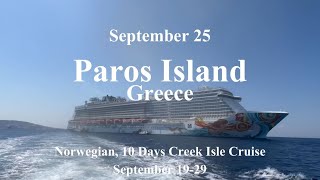 Paros Island Greece 2024 Norwegian 10day Greek Isles cruise 노르베지안 10일간 그리스 크루즈 파로스 그리스 [upl. by Lantz]