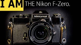 Nikkormat EL quotI AM the Nikon FZeroquot [upl. by Datnow609]