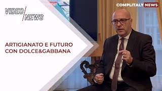 Alfonso Dolce DolceampGabbana tra artigianato e futuro [upl. by Evars]