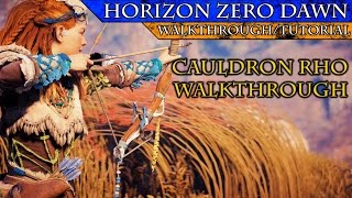 Horizon Zero Dawn Cauldron Rho Walkthrough [upl. by Emie]