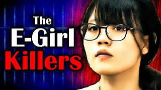 The Disturbing World of Killer EGirls [upl. by Janie370]