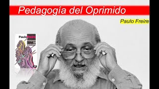 Pedagogía del oprimido Freire [upl. by Euqinom]