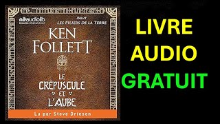 Livre Audio Gratuit  Le crépuscule et laube de Ken Follett [upl. by Nyleaj930]