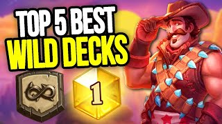 Top 5 BEST WILD DECKS to get LEGEND  Hearthstone Meta [upl. by Iglesias]