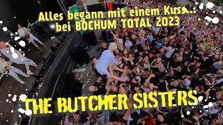 THE BUTCHER SISTERS  live bei BOCHUM TOTAL 2023  quotSind hier Väterquot [upl. by Klepac]