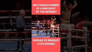 Bradley VS Vargas Controversy Jessie Vargas Robbed Out Of A KO vs Timothy Bradley Shorts Boxing [upl. by Schalles]