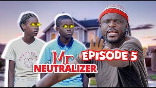 Mr Neutralizer episode 5 [upl. by Narahs]