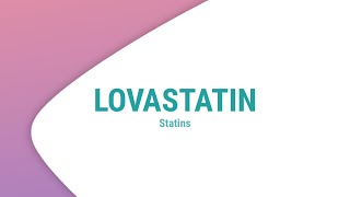 Lovastatin  Statins  Drug of the Day [upl. by Nairadal]