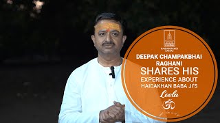 A Haidakhan Babaji devotee Deepak Champakbhai Raghani talks about his life experience [upl. by Aicilic]