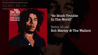 So Much Trouble In The World 1986  Bob Marley amp The Wailers [upl. by Sulecram228]