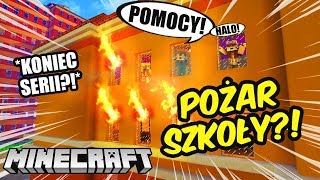 😱🔥 SZKOŁA SIĘ PALI koniec serii  MINECRAFT EKSTRA SZKOŁA  Luferek [upl. by Cohberg]