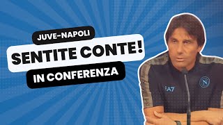 JUVENTUS NAPOLI  CONTE parla in CONFERENZA STAMPA  Bellissimo tributo a TOTÒ SCHILLACI ❤️ [upl. by Otsirc381]