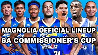 MAGNOLIA OFFICIAL LINEUP SA COMMISSIONERS CUP [upl. by Ayotac]